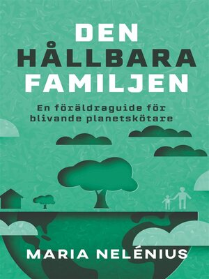 cover image of Den hållbara familjen